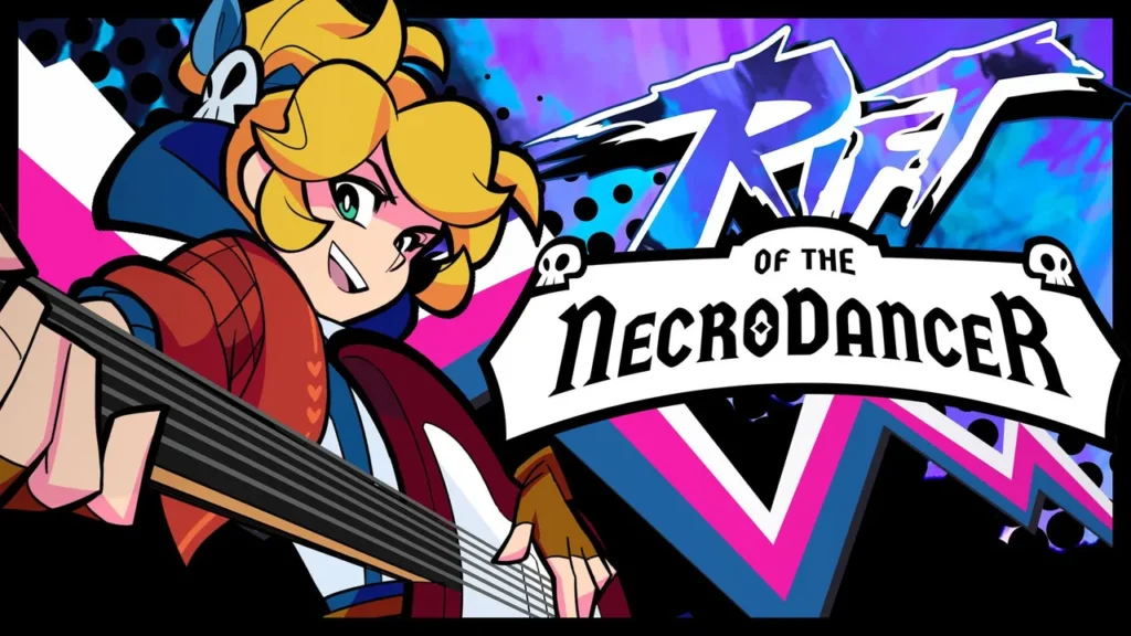 Sự rạn nứt của NecroDancer